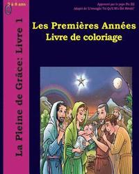 bokomslag Les Premières Années Livre de Coloriage