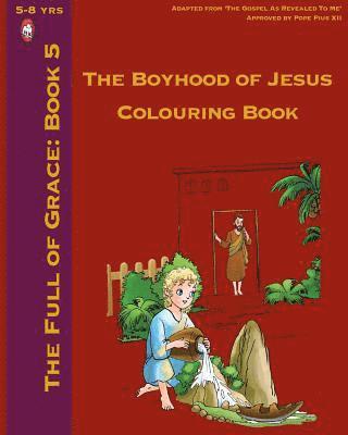 bokomslag The Boyhood of Jesus Colouring Book