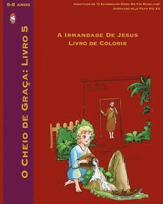 A Irmandade De Jesus Livro de Colorir 1