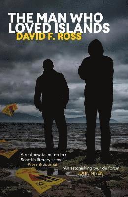 David F. Ross, David F Ross - The Man Who Loved Islands, Häftad