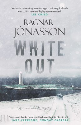 Ragnar Jónasson - Whiteout, Häftad