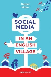 bokomslag Social Media in an English Village