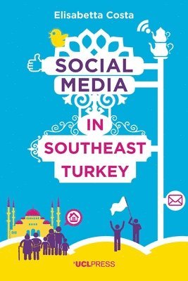 Social Media in Southeast Turkey 1