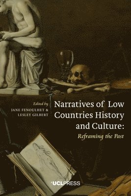 bokomslag Narratives of Low Countries History and Culture