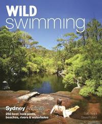 bokomslag Wild Swimming: Sydney Australia