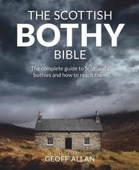 bokomslag The Scottish Bothy Bible