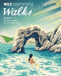 bokomslag Wild Swimming Walks Dorset & East Devon