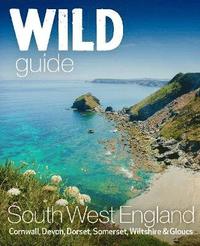 bokomslag Wild Guide South West