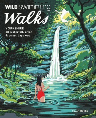 bokomslag Wild Swimming Walks Yorkshire