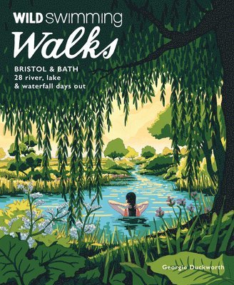 bokomslag Wild Swimming Walks Bristol & Bath