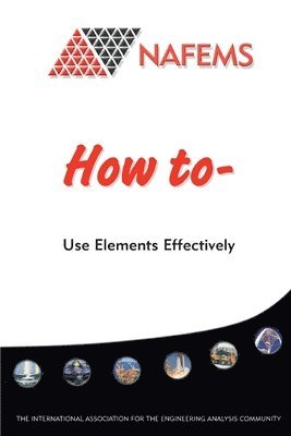 Trevor Hellen - How To Use Elements Effectively, Häftad