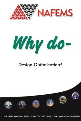 Why do Design Optimisation? 1
