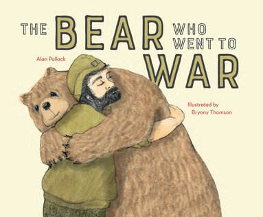 Alan Pollock - Bear who went to War, Häftad