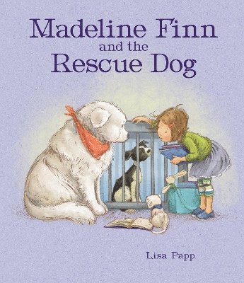 Lisa Papp - Madeline Finn and the Rescue Dog, Häftad