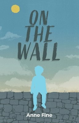 bokomslag On The Wall
