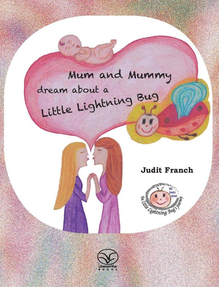 Mum and Mummy dream about a Little Lightning Bug 1