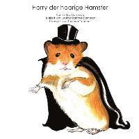 bokomslag Harry der haarige Hamster