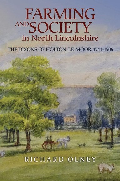 bokomslag Farming and Society in North Lincolnshire