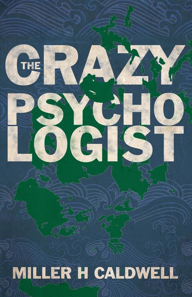 Crazy Psychologist