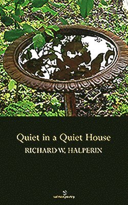 Quiet in a Quiet House 1