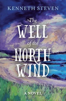 The Well of the North Wind 1