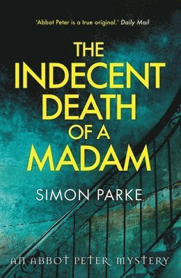 bokomslag Indecent Death of a Madam