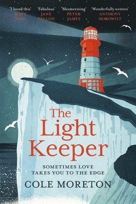 Cole Moreton - Light Keeper, Inbunden