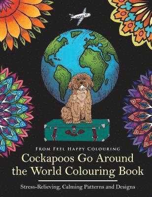 Cockapoos Go Around the World Colouring Book 1