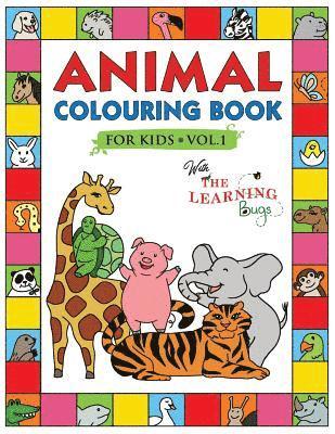 bokomslag Animal Colouring Book for Kids with The Learning Bugs Vol.1