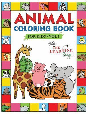 bokomslag Animal Coloring Book for Kids with The Learning Bugs Vol.1