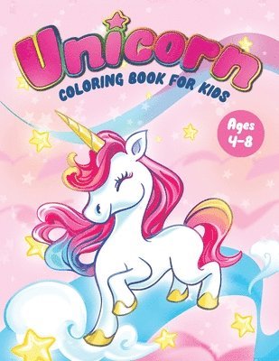 Unicorn Coloring Book for Kids Ages 4-8 1