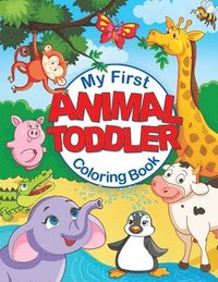 bokomslag My First Animal Toddler Coloring Book