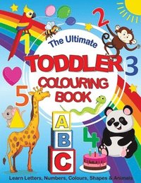 bokomslag The Ultimate Toddler Colouring Book