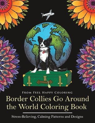 Border Collies Go Around the World Coloring Book 1