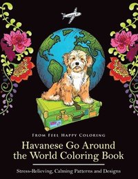 bokomslag Havanese Go Around the World Coloring Book