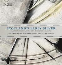 bokomslag Scotland's Early Silver