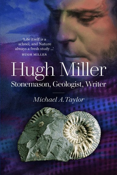 Dr Michael A. Taylor - Hugh Miller, Häftad