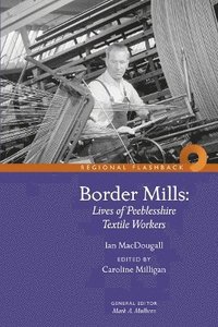 bokomslag Border Mills