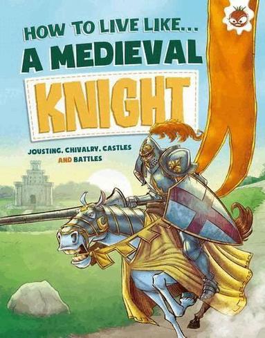 Anita Ganeri - Medieval Knight, Häftad