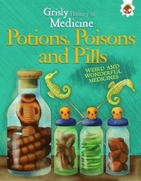 bokomslag Potions, Poisons and Pills