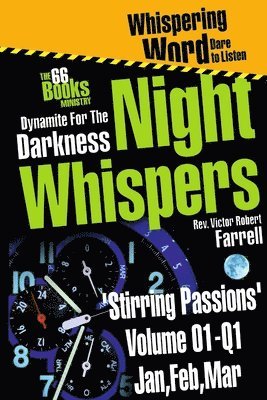 Victor Robert Farrell - Night-Whispers Vol 01-Q1-'Stirring Passions', Häftad