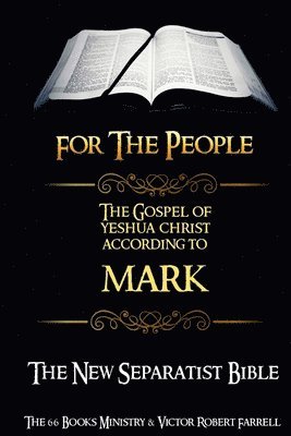 The Gospel of Yeshua Christ According to MARK - (NSB) 1