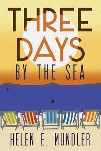 bokomslag Three Days by the Sea