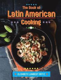 bokomslag The Book of Latin American Cooking