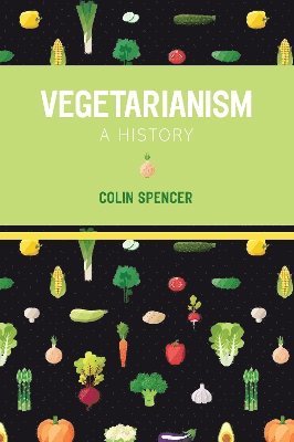 bokomslag Vegetarianism: A History