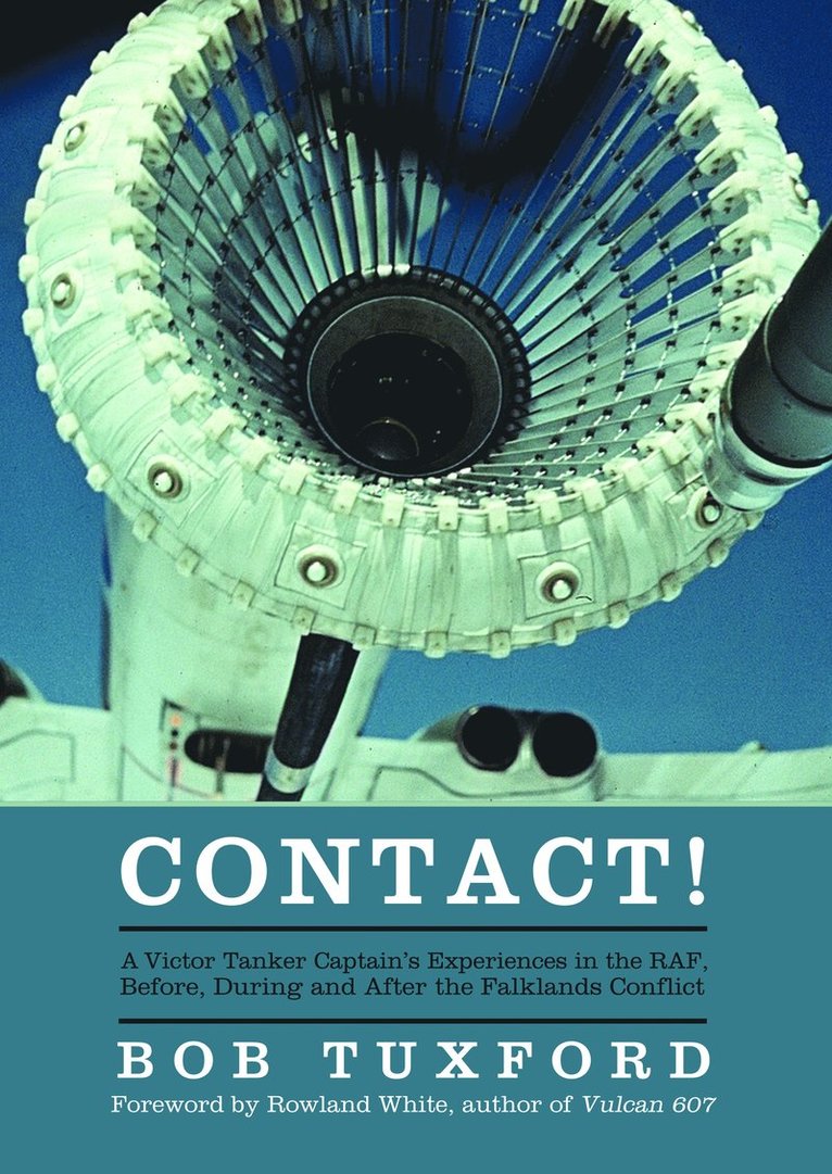 Bob Tuxford - Contact!, Inbunden