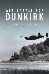 bokomslag Air Battle for Dunkirk