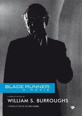 bokomslag Blade Runner: A Movie