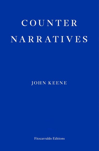 John Keene - Counternarratives, Häftad