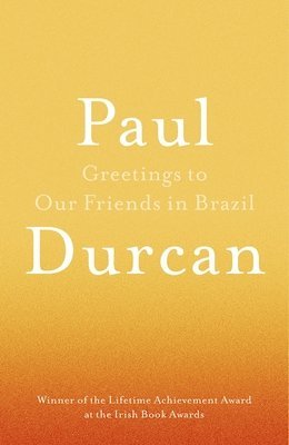 bokomslag Greetings to Our Friends in Brazil
